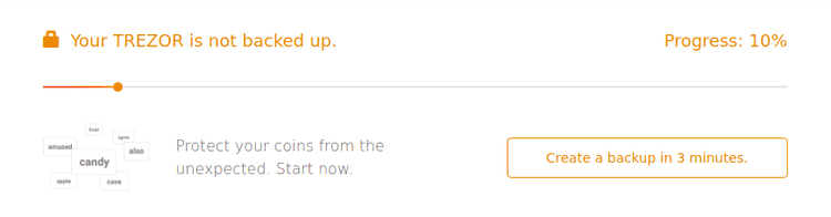 Your Trezor is not backed up